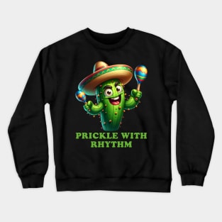 Cactus Carlos - The Desert Dancer Crewneck Sweatshirt